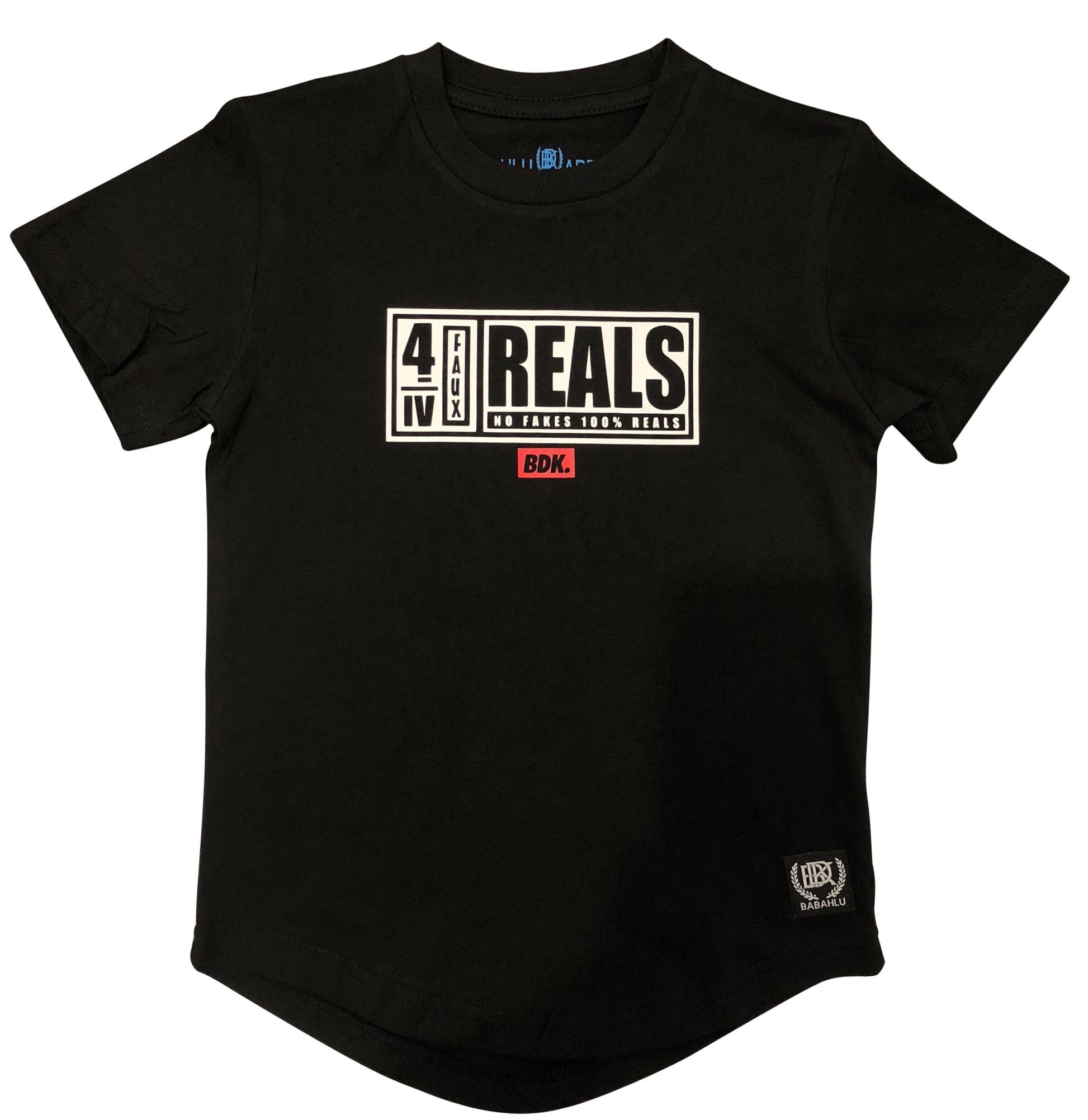 "For Reals" T Shirt - Babahlu Kids